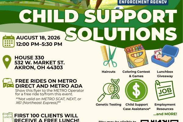 Flyer for Child Support Solutions Event on August 18, 2026 at 12 p.m. at House 330 in Akron